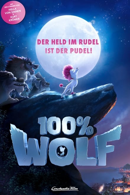 100% Wolf - Animation / 2021 / ab 0 Jahre