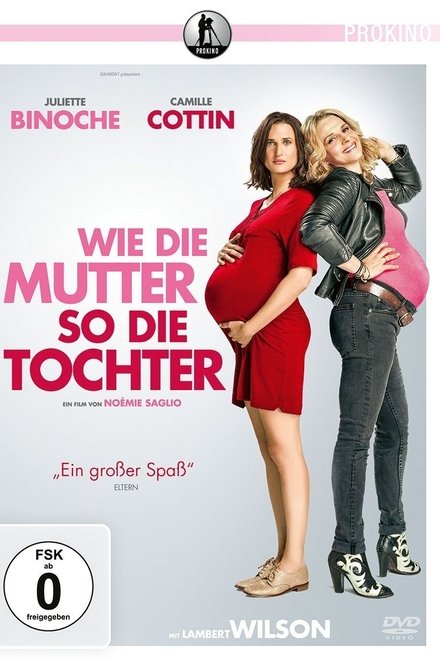 Wie die Mutter, so die Tochter - Komödie / 2017 / ab 0 Jahre - Bild: © France 2 Cinéma / Flamme Films
