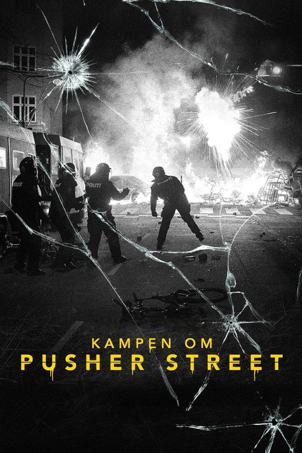 Kampen om Pusher Street