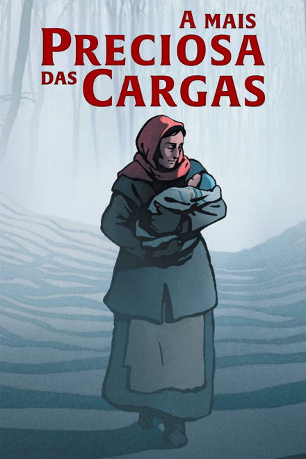 A Mais Preciosa das Cargas