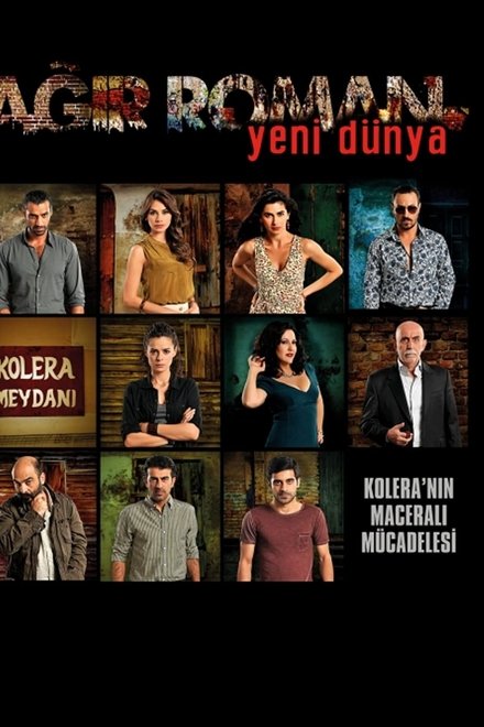 Ağır Roman: Yeni Dünya