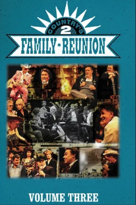 Country's Family Reunion 2: Volume Three