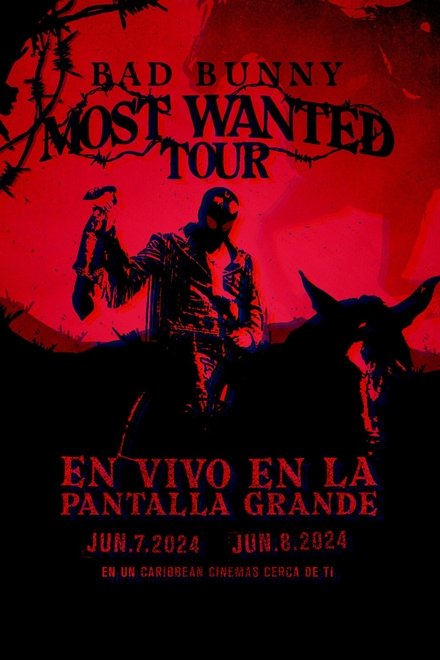 Bad Bunny: Most Wanted Tour