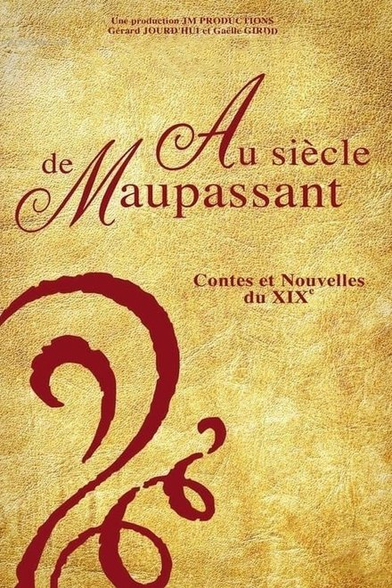 Au siècle de Maupassant, contes et nouvelles du XIXe