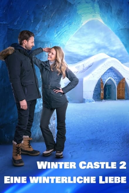 Winter Castle 2 - Eine winterliche Liebe - TV-Film / 2021 / ab 12 Jahre