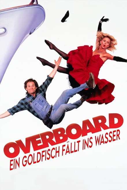 Overboard – Ein Goldfisch fällt ins Wasser - Komödie / 1988 / ab 12 Jahre