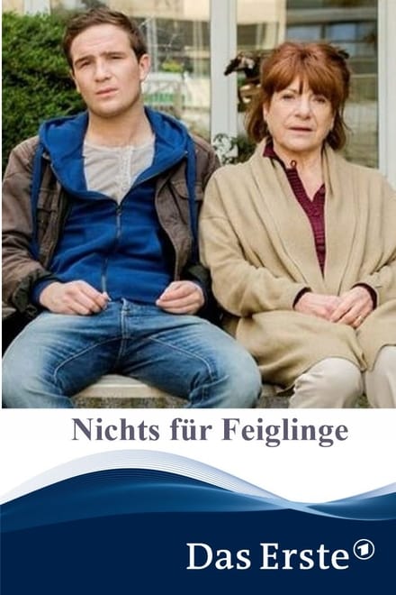 Nichts für Feiglinge - TV-Film / 2014 / ab 12 Jahre
