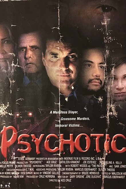 Psychotic
