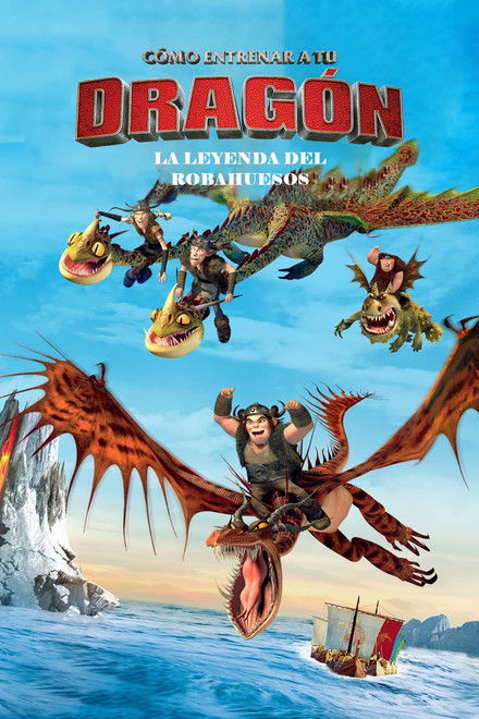 Cómo Entrenar a Tu Dragón: La leyenda del Rompehuesos
