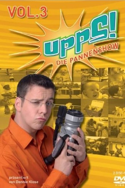 Upps – Die Superpannenshow