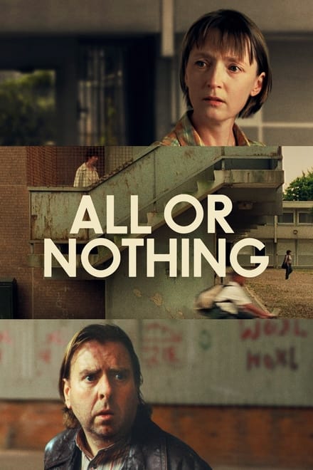 All or Nothing - Komödie / 2003 / ab 12 Jahre - Bild: © Les Films Alain Sarde / Thin Man Films