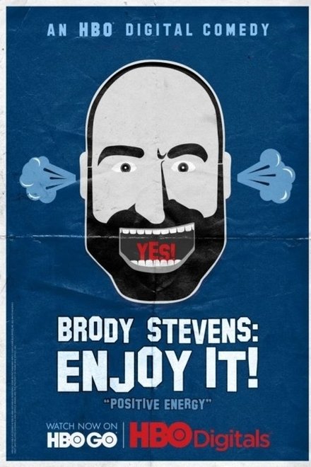 Brody Stevens: Enjoy It!