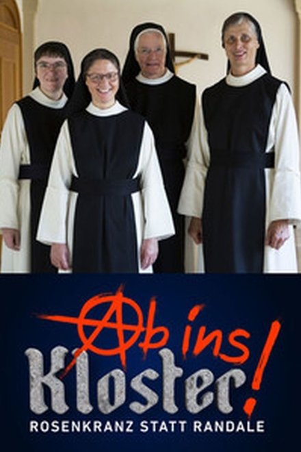 Ab ins Kloster - Rosenkranz statt Randale