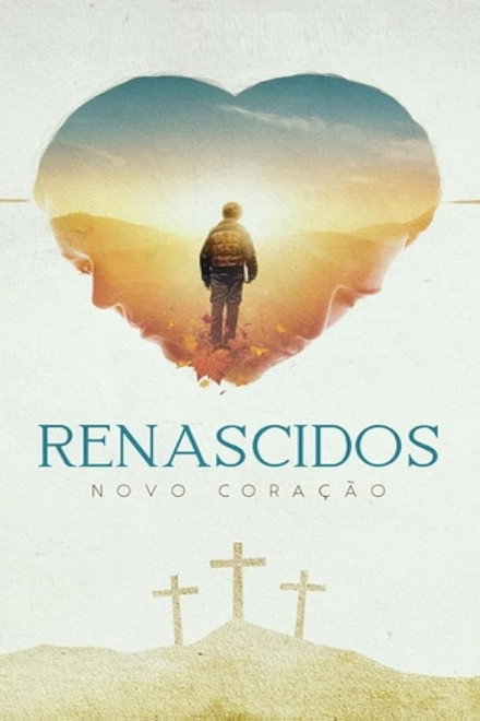 Renacidos – Nuevo Corazón