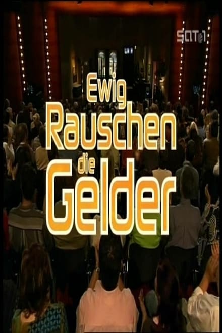 Ewig rauschen die Gelder - Komödie / 2005 / ab 6 Jahre