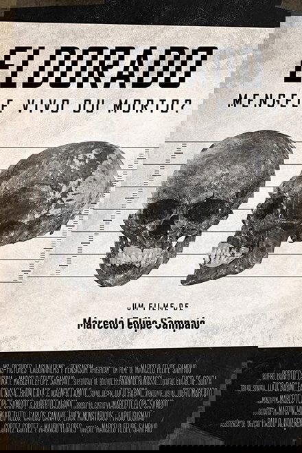 Eldorado - Mengele Vivo ou Morto?