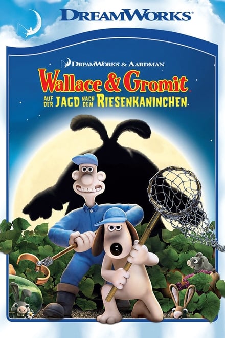Wallace & Gromit - Auf der Jagd nach dem Riesenkaninchen - Abenteuer / 2005 / ab 6 Jahre