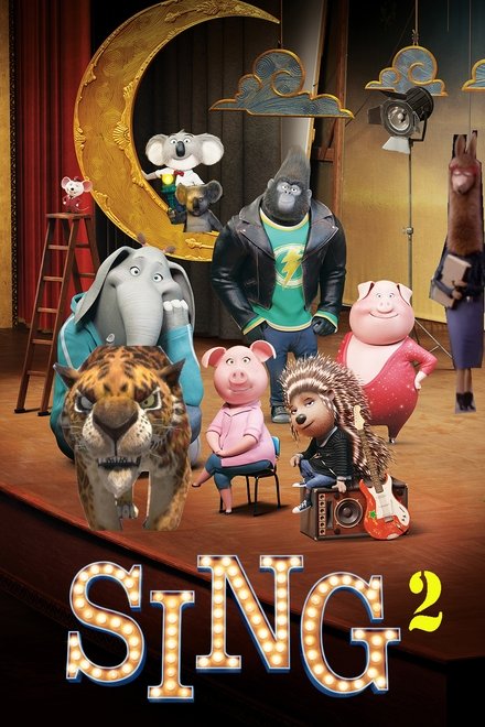 Sing 2 (2021) - Posters — The Movie Database (TMDb)