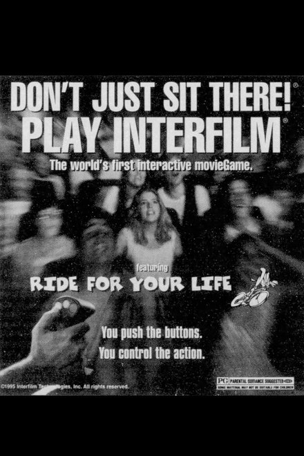 Ride For Your Life