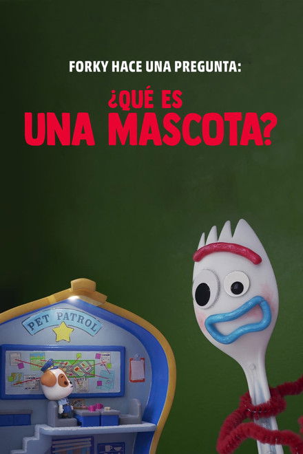 Forky pregunta: ¿Qué es una mascota?