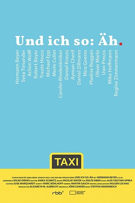 Und ich so: Äh