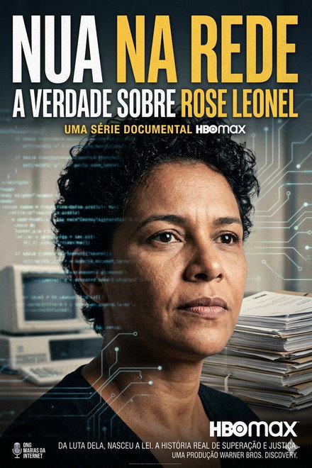 Nua Na Rede: A Verdade Sobre Rose Leonel