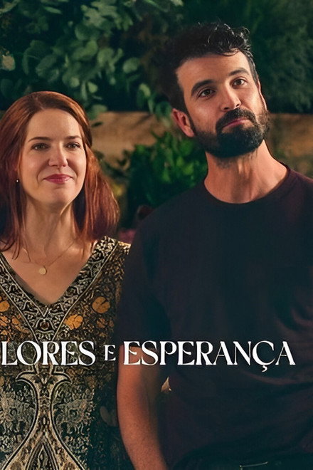 Flores e Esperança