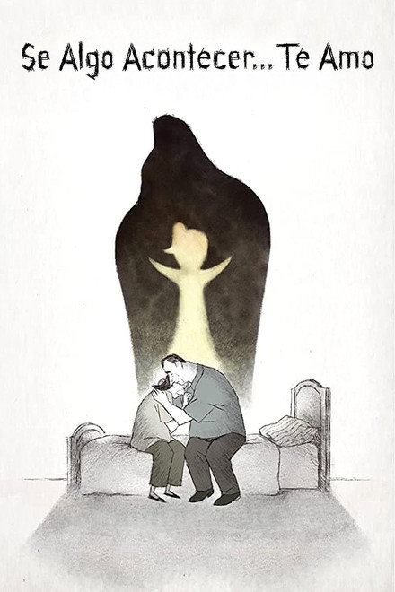 Se Algo Acontecer… Te Amo