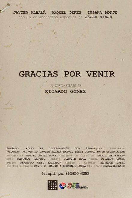 Gracias por venir