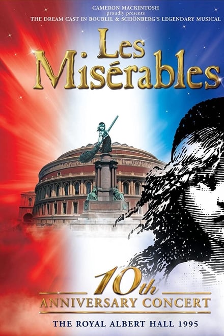 Les Misérables: 10th Anniversary Concert at the Royal Albert Hall