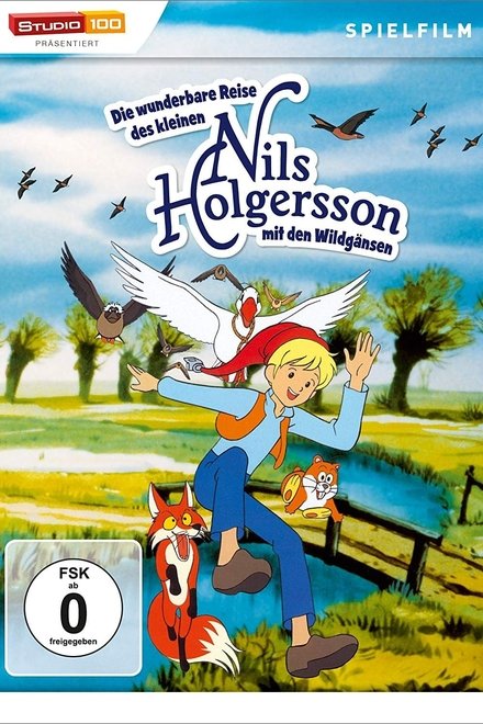 Die wunderbare Reise des Nils Holgersson mit den Wildgänsen