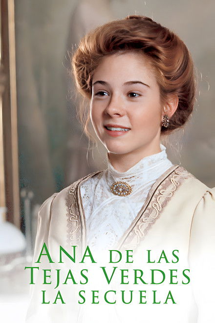 Ana de las Tejas Verdes: La secuela