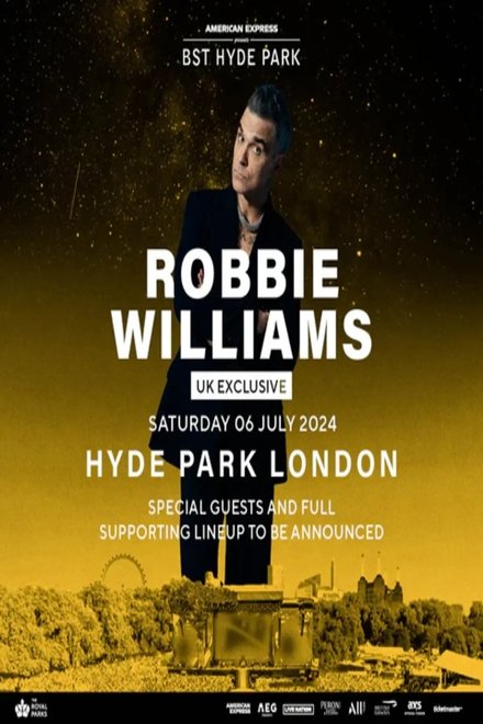 Robbie Williams - Live @ BST Hyde Park London