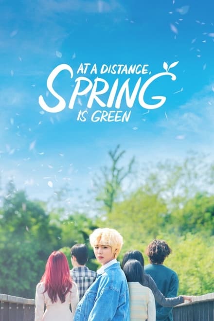 At a Distance, Spring is Green ตอนที่ 1-12 ซับไทย [จบ] HD 1080p