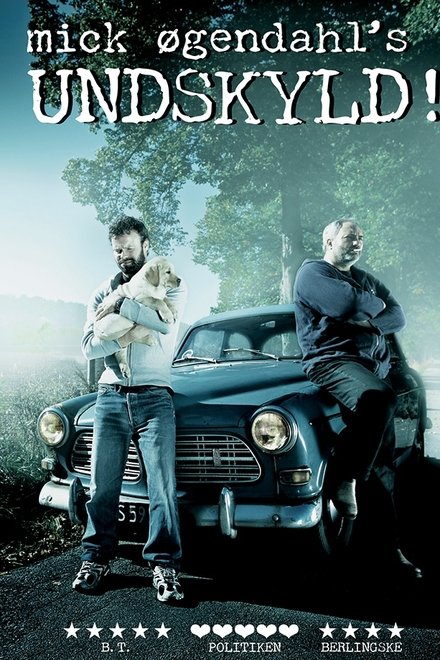 Mick Øgendahl: UNDSKYLD!