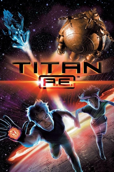 Titan A.E. - Animation / 2000 / ab 6 Jahre
