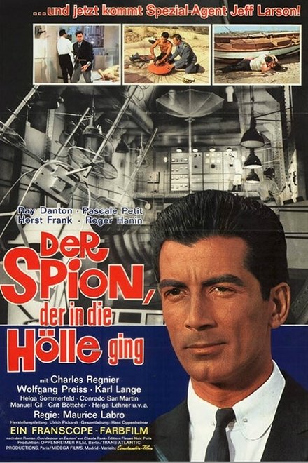 Der Spion, der in die Hölle ging