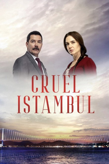 Cruel Istambul