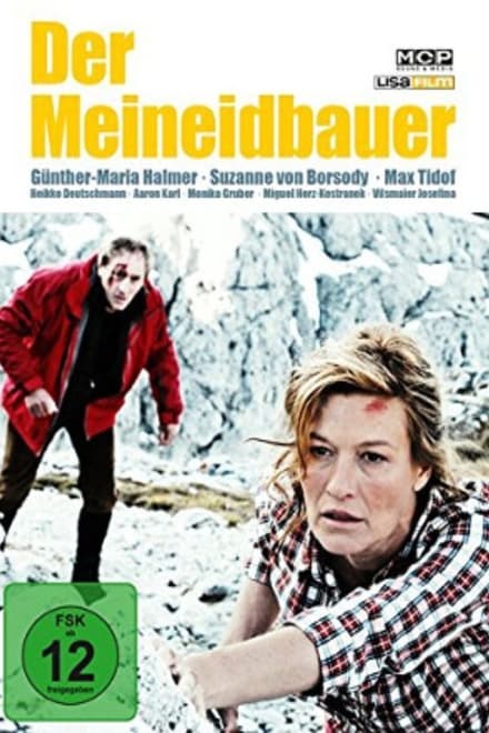 Der Meineidbauer - Drama / 2012 / ab 12 Jahre