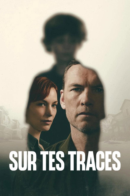 Affiche : Sur tes traces