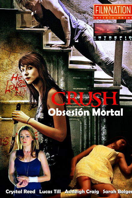 Crush: La Delgada Línea Entre El Amor Y La Obsesión