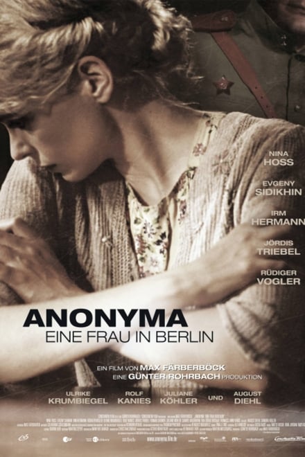 Anonyma - Eine Frau in Berlin - Drama / 2008 / ab 12 Jahre
