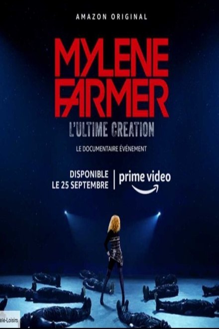 Mylène Farmer, l’Ultime Création Saison 1 en streaming VF Mylène Farmer, l’Ultime Création Saison 1 en streaming VF