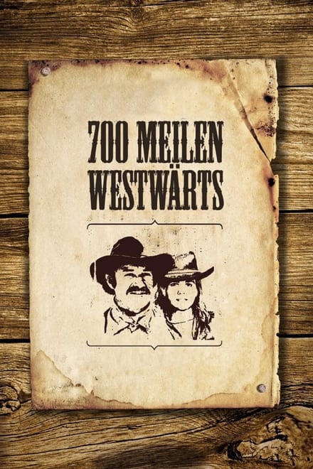 700 Meilen westwärts - Action / 1975 / ab 12 Jahre