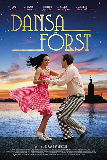 Dansa först