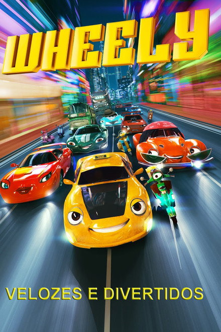 Wheely – Velozes e Divertidos