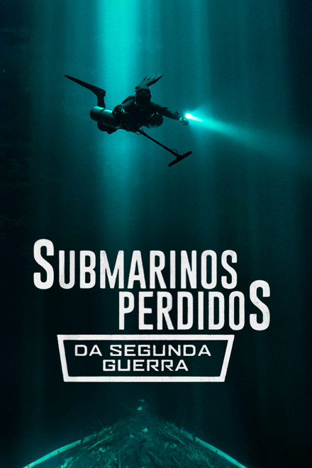 Submarinos Perdidos da Segunda Guerra