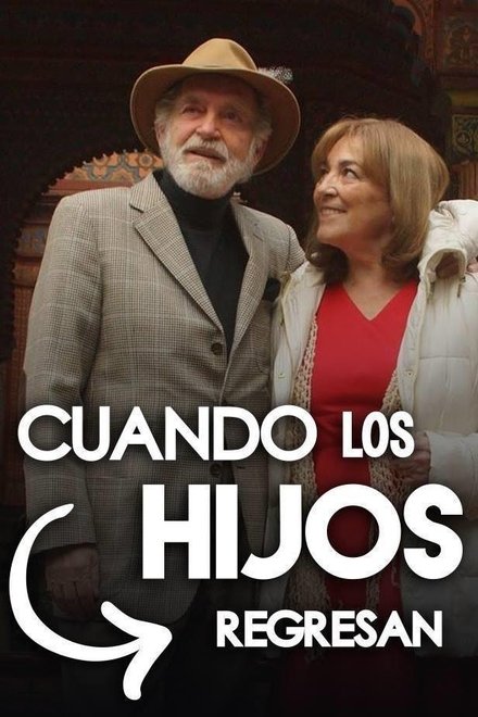Cuando los Hijos Regresan