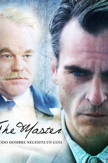 The Master: Todo hombre necesita un guía