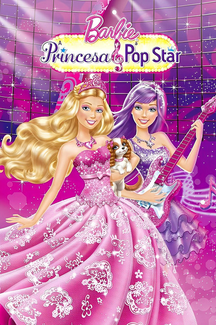 Barbie: A Princesa & A Popstar